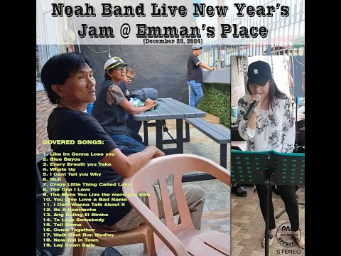 Noah Band Live @ Emman's Place - Dec 28, 2024