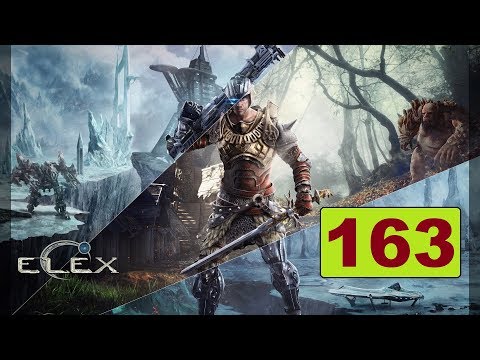 ELEX - Kawoom, der Panzerspalter - Let's Play #163 [Deutsch/PS4]