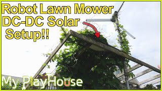 How I run my Robot Lawn Mower on DC from Solar - 1398