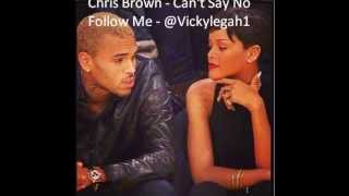 Chris Brown - Can't Say No