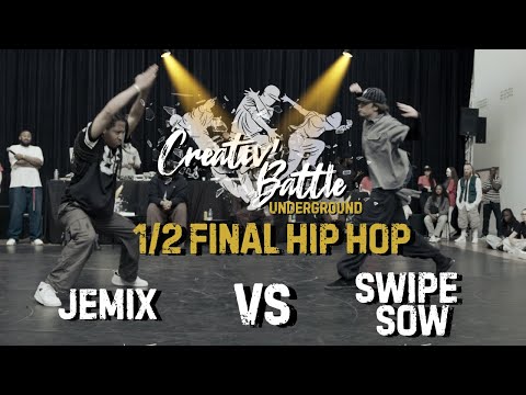 CREATIV’ BATTLE 2025 | JEMIX vs SWIPE SOW  | 1/2 FINAL HIP HOP