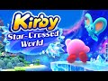 Try Again When the Stars Rain Down! - Kirby Star-Crossed World OST [Forgotten Land DLC]