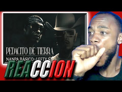 Reacting to Nanpa Básico ft. Lefty SM - Pedacito de Tierra