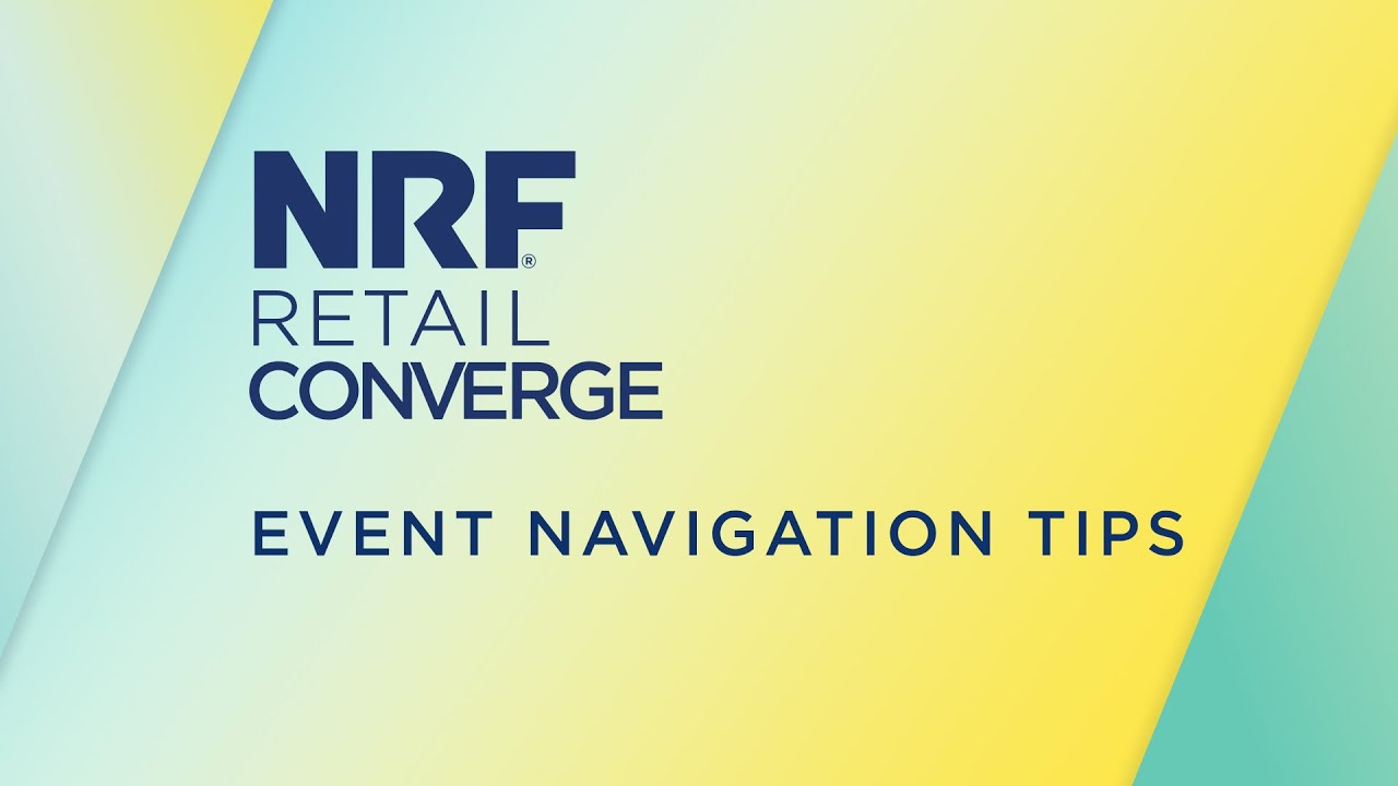 Know before you go - NRF Retail Converge