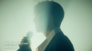 이라온 (LEE RAON) - In Your Eyes, Live Clip