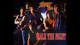 Skatt Bros  ~ Walk The Night 1979 Disco Purrfection Version