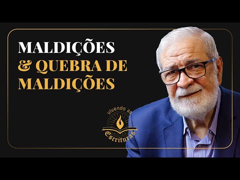 Maldições & Quebra de Maldições - Augustus Nicodemus | #VivendoAsEscrituras