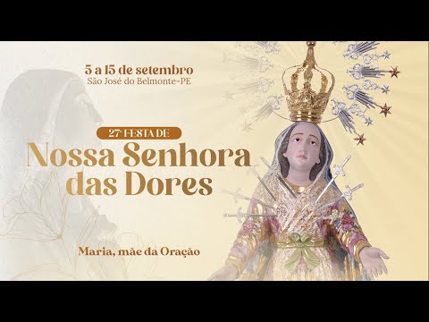 2º Noite | 06/09/2025 - 27ª Festa de N. Sra. das Dores