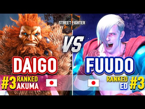 SF6 🔥 Daigo (#3 Ranked Akuma) vs Fuudo (#3 Ranked Ed) 🔥 SF6 High Level Gameplay