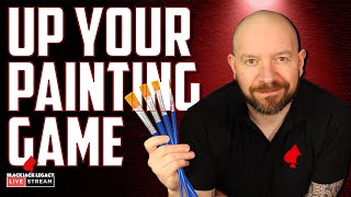 UP YOUR MINIATURE PAINTING GAME IN 2023 - Monday Night Live