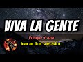 Viva la gente - Enrique Y Ana (karaoke version)