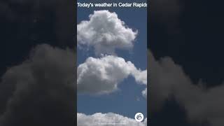 Today's weather in Cedar Rapids, Iowa