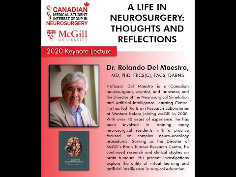 A Life in Neurosurgery: Thoughts and Reflections by Professor Emeritus Del Maestro