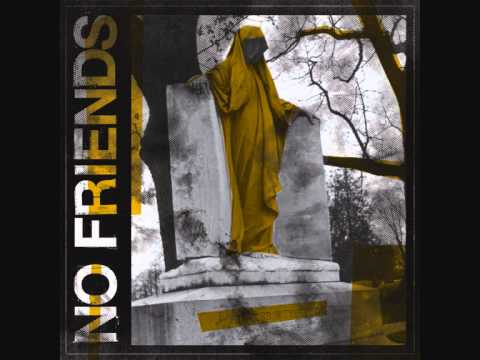 Armed To The Teeth - NO FRIENDS