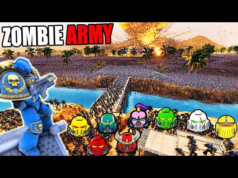 Can All SPACE MARINE Legions Hold BRIDGE vs 7,000,000 ZOMBIE ARMY?! - UEBS 2: Warhammer 40k Mod