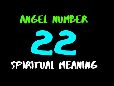 ✅ Angel Number 22 | Spiritual Meaning of Master Number 22 in Numerology | What does 22 Mean