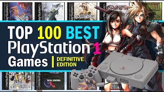 Top 100 Best PlayStation (PS1) Games | Definitive Edition