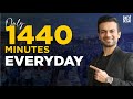 Only 1440 Minutes Everyday | Change Your Life by Sneh Desai