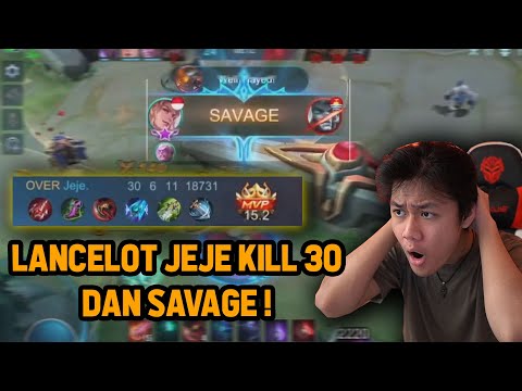 LANCELOT JEJE KILL 30 + SAVAGE DI RANKED ! GA ADA AMPUN - Mobile Legends