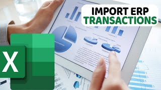 How To Import ERP Transactions Report into Excel