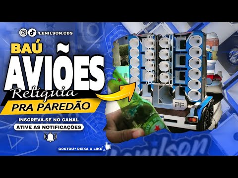 BAÚ AVIÕES DO FORRÓ - SELEÇÃO RELÍQUIA _ PRA PAREDÃO 