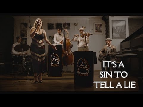 It's A Sin To Tell A Lie - SWING ENGINE QUINTET