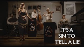 It&#39;s A Sin To Tell A Lie - Swing Engine