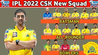 IPL 2022 | Chennai Super Kings Final Squad | CSK Full Squad 2022 | CSK Team Final Players List 2022