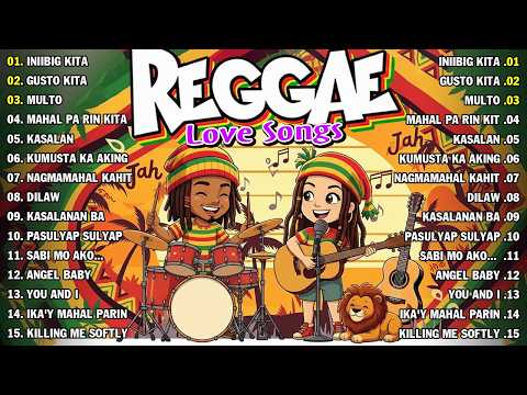 TOP OPM TAGALOG REGGAE LOVE HITS 2026 | CHILL & ROMANTIC VIBES
