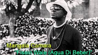 Download lagu Mangala Camara - Fissiri Wale (Agua Di Beber) mp3