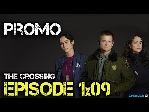 The Crossing 1.09 (Preview)