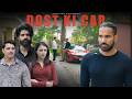 Dost Ki Car Sanju Sehrawat 2 0 Short Film