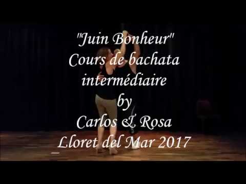 Cours de bachata intermédiaire by Carlos & Rosa - CDA31 - Juin 2017
