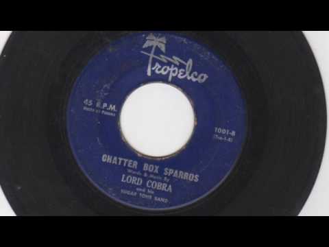 Lord Cobra and his Sugar Tone Band - Chatter box Sparros - Tropelco