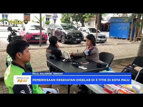 PROGRAM PEMERIKSAAN KESEHATAN GRATIS UNTUK OJOL POLDA SULTENG