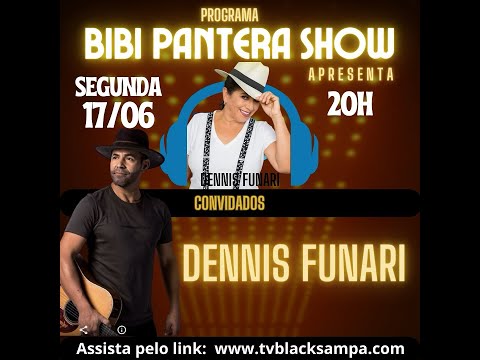 Bibi Pantera Show Participação  Dennis Funari  e J Karlos
