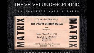 The Velvet Underground -- It&#39;s Just Too Much (Live at the Matrix, 1969)