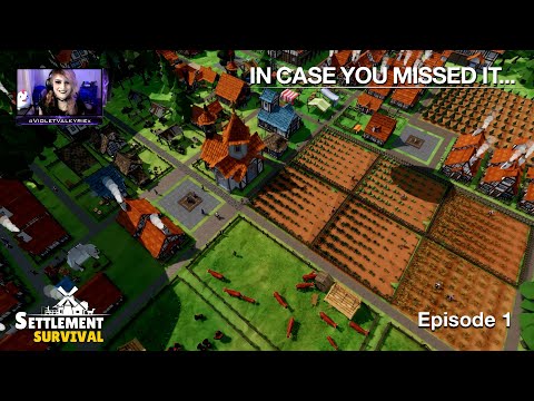 ICYMI: EP 1 | Let's Play Settlement Survival Beta (Extreme Difficulty)