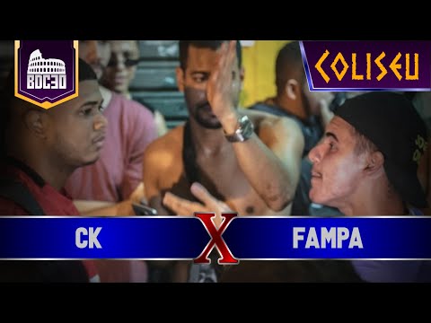FAMPA X CK - PRIMEIRA FASE - BATALHA DO COLISEU EDIÇÃO #30