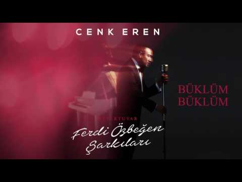 Cenk Eren - Büklüm Büklüm (Official Audio)