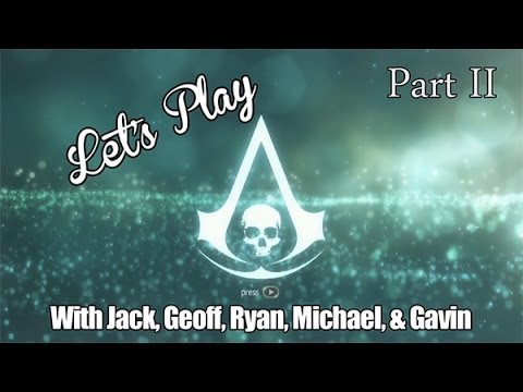 Let's Play - Assassin's Creed 4 Part 2