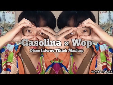 Gasolina × Wop (Disco Inferno Tiktok Mashup) Arnel Remix
