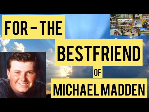 Requested !! Where Is Michael Madden??? Hope This Helps - and This is not for Everyone-