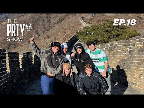 The PRTY Show Ep. 18 - PRTY Team Visits China