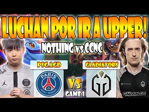 PSG.LGD VS GLADIATORS BO2[GAME 1] NOTHINGTOSAY VS CCNC - THE LIMA MAJOR 2023 - DOTA 2