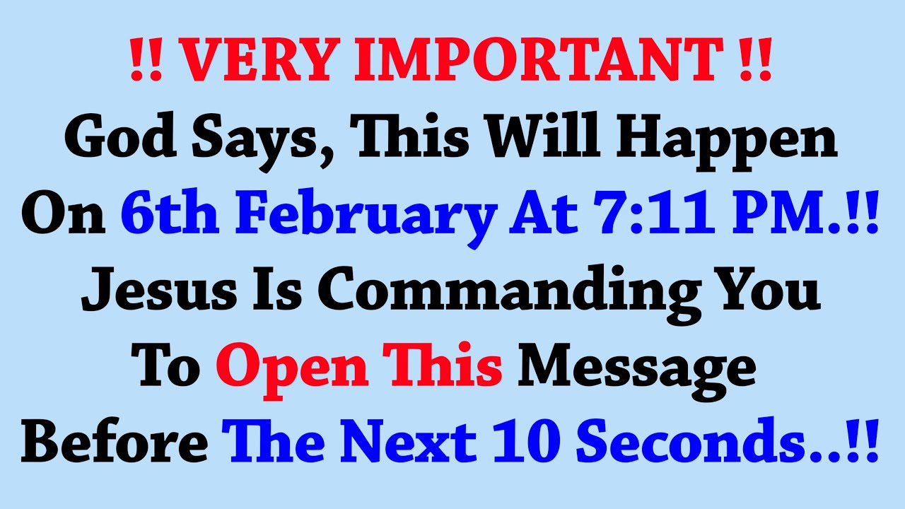 11:11💌God Says, This Will Happen On 4th Feb At 7:11 PM, Open This Message Now ✝️God Message Today