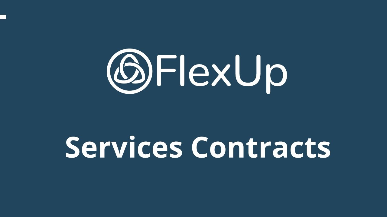 FlexUp Services Contract - Tutorial