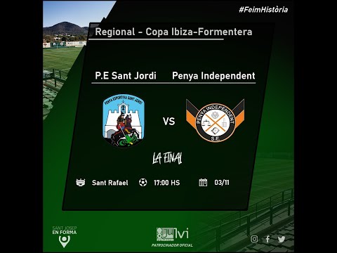 FInal Copa Ibiza-Formentera 2019 - P.E. Sant Jordi vs S.E. Penya Independent