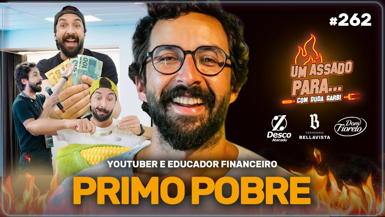 UM ASSADO PARA... PRIMO POBRE | #262