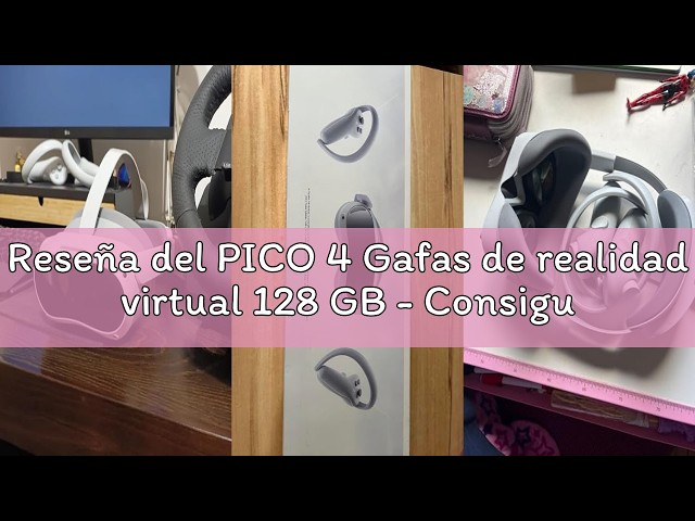 Vídeo relacionado con PICO 4 Gafas de realidad virtual 128 GB - Consigue gratis 3 juegos